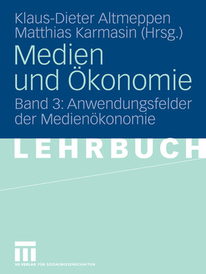cover image of Medien und Ökonomie, Band 3